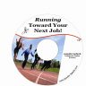 Running Towards Your Next Job – MP3