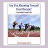 Running Toward Your Dream Workbook